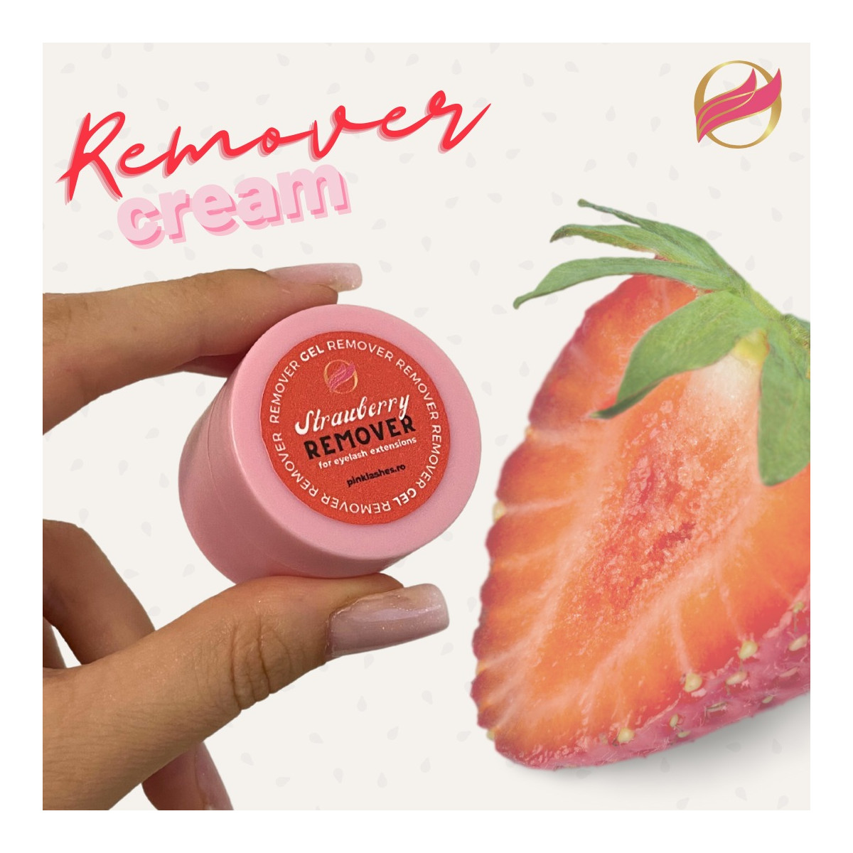 CREMĂ REMOVER CU MIROS DE CĂPȘUNI - EDIȚIE LIMITATĂ de VARĂ